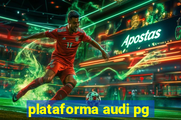 plataforma audi pg